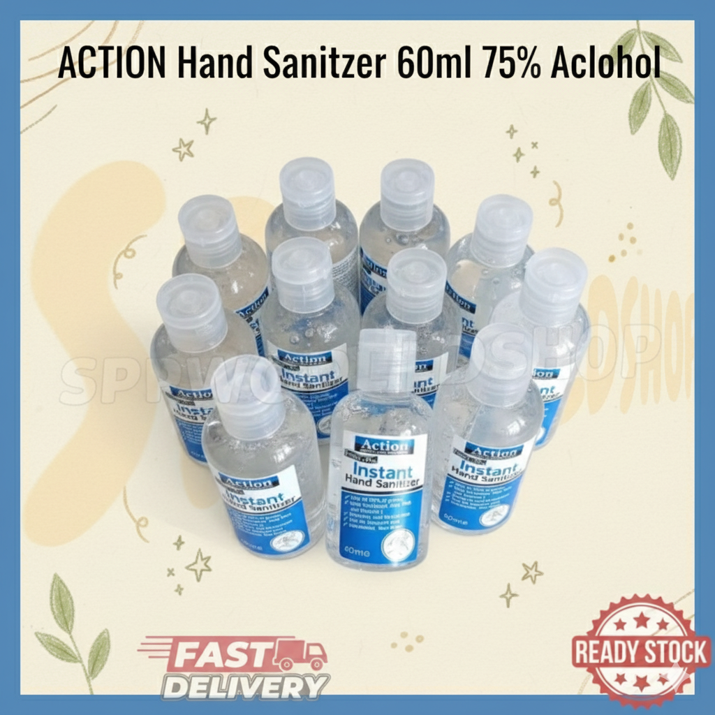 ACTION Hand Sanitizer 60ml 75% Alcohol* SEND IMMEDIATELY* KILL 99/9 GERMS POCKET HAND SANITIZER/ SMALL HAND SANITIZER洗手液