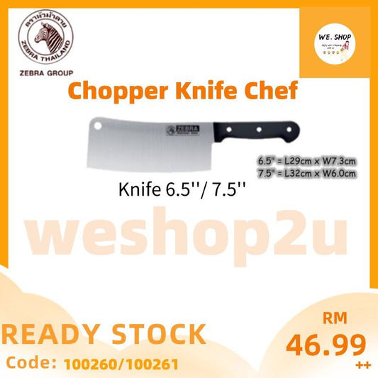 READY STOCK!!! (100% Original) Zebra Thailand Stainless Steel Chef Chopper Knife (6.5" / 7.5")