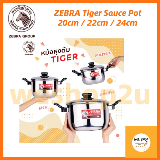READY STOCK!!!ZEBRA Tiger Sauce Pot 20cm/22cm/24cm 160207/160208/160209
