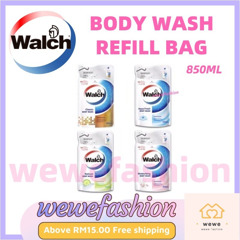 (FREE SHIPPING NO SBH/SRW) Walch Anti-Bacterial Body Wash Refill (850ml) Classic/Refresh/Moisturizing/Aqua Fresh
