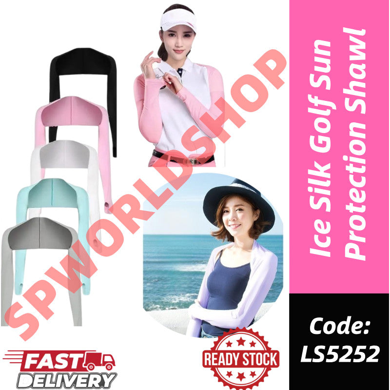 【READY STOCK】Ice Silk Golf Sun Protection Shawl – Lightweight Cooling UV-Blocking Shoulder Wrap for Women LS5252 冰丝高尔夫披肩