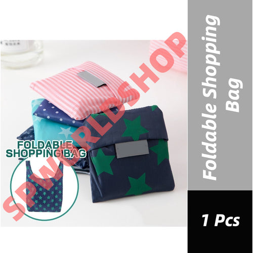 (READYSTOCK) Foldable Shopping Bag Folding Recycle Bag Reusable Custom Waterproof Grocery Bag-N038/N039/N040 环保袋
